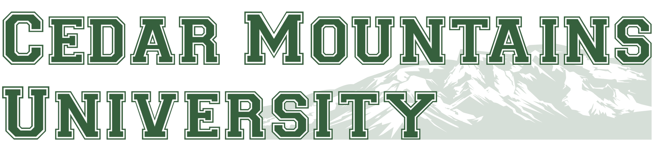 The image is a text-only logo for Cedar Mountains University. The text is superimposed on a faded depiction of a mountain range with snow-capped peaks in the bottom right corner. The entire logo uses a monochromatic forest green color scheme, emphasizing a connection to nature and the outdoors.